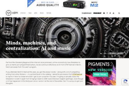 Minds, machines, and centralization: AI and music - CDM Create Digital Music