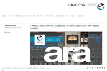 Logic Pro | Is There A Problem With ARA In Logic Pro 10.4.2? Reports Of Issues And Possible Lost Work