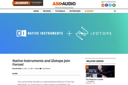 Native Instruments and iZotope Join Forces! : Ask.Audio