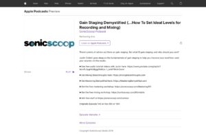 SonicScoop Podcast: Gain Staging Demystified (...How To Set Ideal Levels for Recording and Mixing) on Apple Podcasts