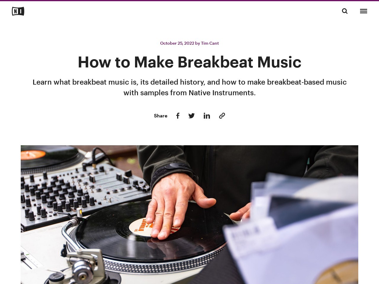 How to Make Breakbeat Music | Native Instruments Blog