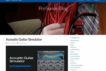 Acoustic Guitar Simulator - PreSonus BlogPreSonus Blog