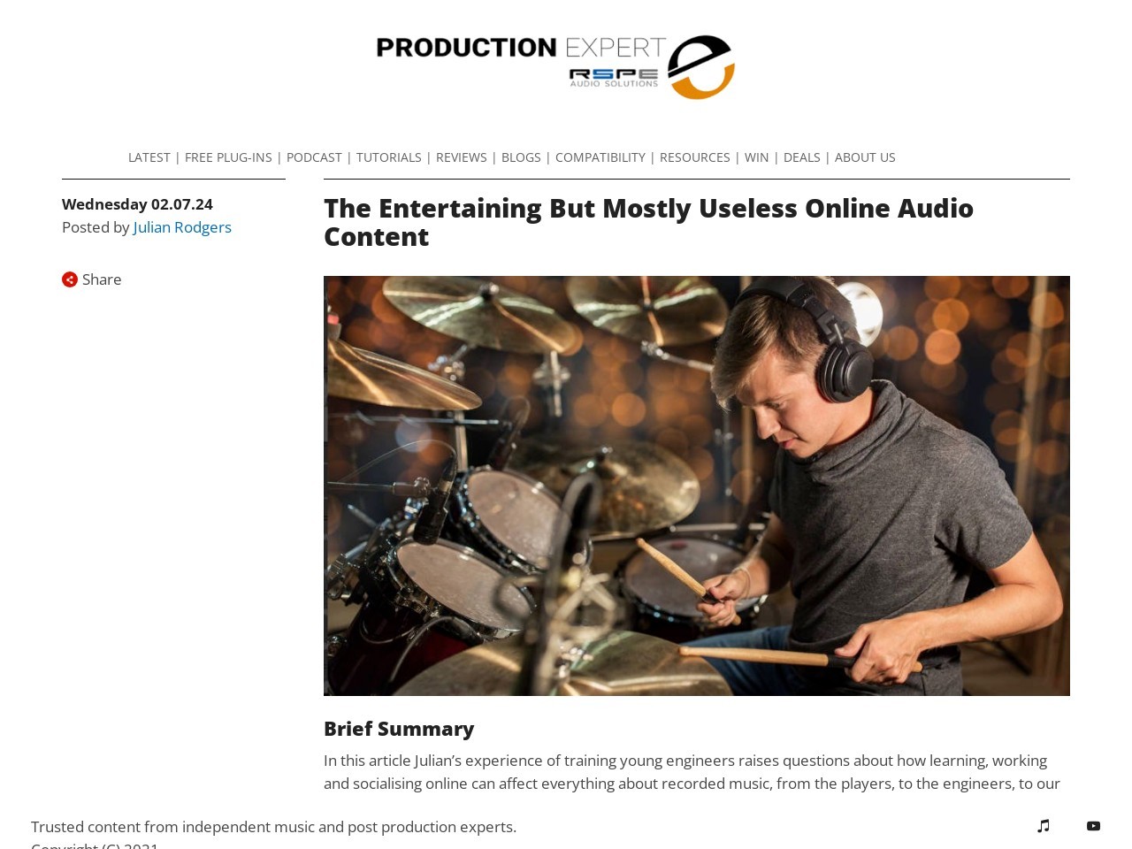 The Entertaining But Mostly Useless Online Audio Content | Production Expert